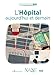 L'Hôpital aujourd'hui et demain (Collections du citoyen) (French Edition) by