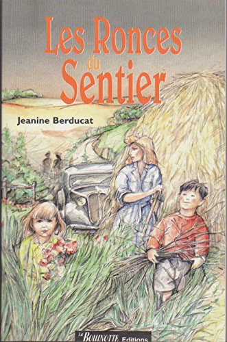 Les  ronces du sentier