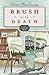 Brush with Death (The Gray Whale Inn Mysteries Book 5)