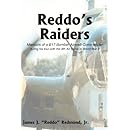 Reddo's Raiders: Memoirs of a B17 Bomber Aircraft Commander