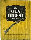 Gun Digest: 2nd Annual Edition 1946