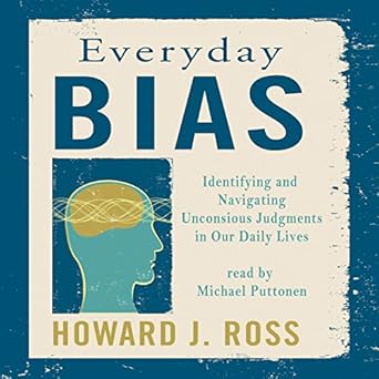 Amazon Com Everyday Bias Identifying And Navigating