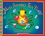 Paperback By David Kirk - Miss Spider's Tea Party (1.2.2007) Book