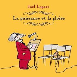 La  puissance et la gloire