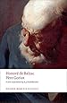 Pere Goriot (Oxford World's Classics)