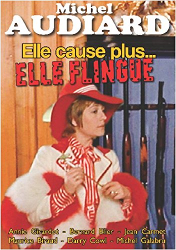Elle cause plus... elle flingue