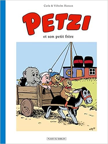 Petzi T6 T06 Petzi Et Son Petit Frere Petzi 6 French Edition Hansen Vilhelm Hansen Carla 9782889360314 Amazon Com Books