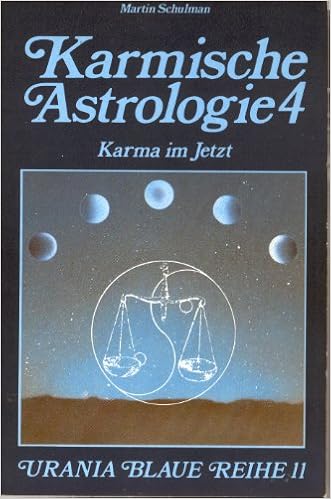 Karmische Astrologie Bd 4 Karma Im Jetzt Amazon De Martin Schulman Bucher
