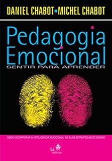 Pedagogia emocional: Sentir para aprender