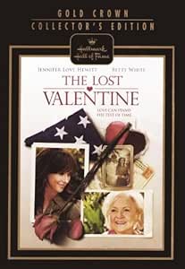 The Lost Valentine Hallmark Hall Of Fame Jennifer Love Hewitt Betty White Sean Faris Billy Magnussen Meghann Fahy Nadia Dajani Will Chase Drama Love Story Sad 2011 Release New Productions 2010 Making Of Behind The Scenes Amazon Com