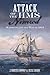 Attack of the HMS Nimrod:: Wareham and the War of 1812 (Military) by J. North Conway, Jesse Dubuc