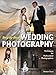 Step-by-Step Wedding Photography: Techniques for Professional Photographers by Damon Tucci