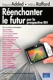 Réenchanter le futur par la prospective RH