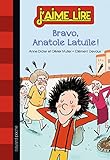 Bravo, Anatole Latuile ! by 