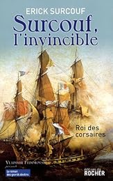 Surcouf, l'invincible