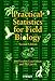 Practical Statistics for Field Biology