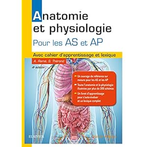 Anatomie et physiologie. Aide-soignant et Auxiliaire de puériculture: Avec cahier d’apprentissage et lexique