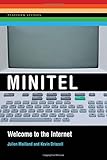 Minitel: Welcome to the Internet (Platform Studies)