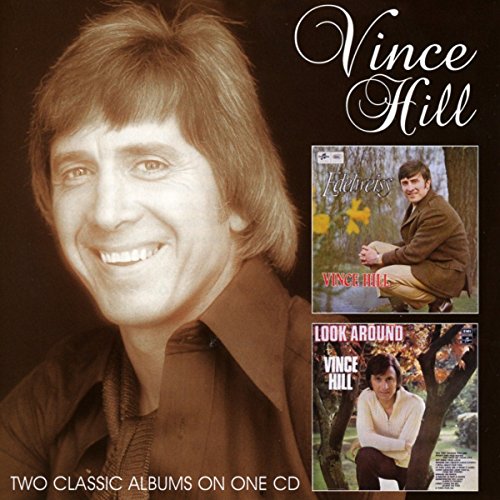 Vince Hill - Edelweiss / Look Around - Zortam Music