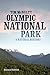 Olympic National Park: A Natural History, Revised Edition