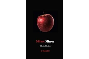 Mirror Mirror: A Poetry collection
