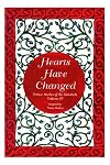 The Stories of the Sahaba - Hearts Have Changed: Volume 4