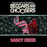 Beggars and Choosers