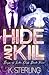 Hide And Kill (Boys Of Lake Cliff Book 4) by