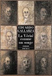 La  vérité comme un songe