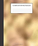 Composition Notebook: Faux Luxury Gold Glam College Ruled Notebook Lined School Journal