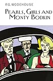 Pearls, Girls and Monty Bodkin (The Collector’s Wodehouse), Books Central