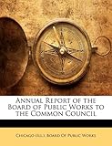 Image de Annual Report of the Board of Public Works to the Common Council