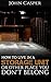 How to Live in a Storage Unit or Other Place You Don't Belong