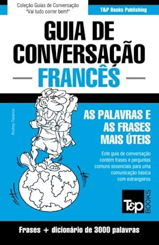 Download Guia de Conversação Português-Francês e vocabulário temático 3000 palavras PDF
