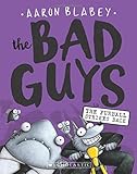The Bad Guys in The Furball Strikes Back (The Bad Guys #3)
