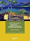 Initiation à la version et au thème espagnols by 