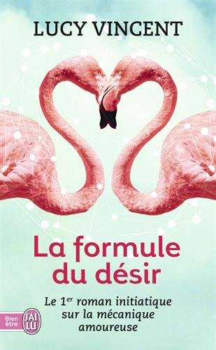 La  formule du désir