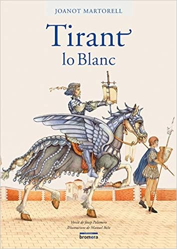 Tirant Lo Blanc Fora De Coleccio Amazon Es Joanot Martorell Libros En Idiomas Extranjeros