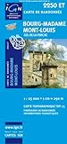 Image de Bourg Madame, Montlouis France 1:25,000 (French Edition)