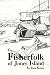 The Fisherfolk of Jones Island by 