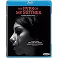 The Eyes of My Mother [Blu-ray]