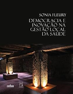 Livro Democracia e inovação na gestão local da saúde