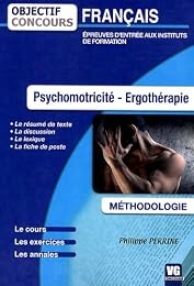 Psychomotricité, ergothérapie