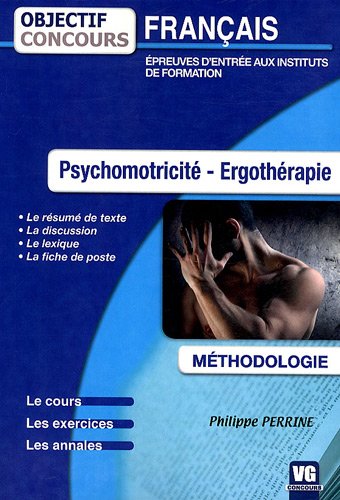 Psychomotricité, ergothérapie