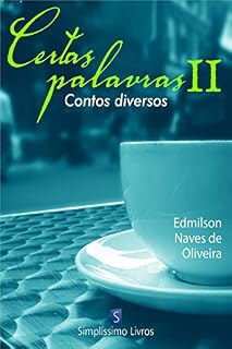 Livro Certas Palavras Ii: Contos Diversos