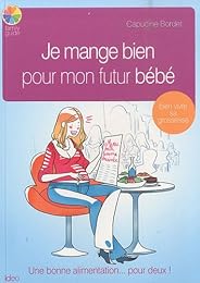 Je mange bien pour mon futur bébé
