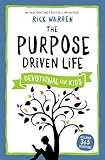 The Purpose Driven Life Devotional for Kids