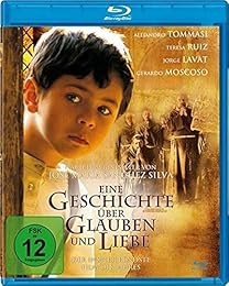 Eine Geschichte über Glauben und Liebe