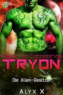 Livro Refém do Catador de Tryon (Mestres Alienígenas Livro 4)