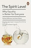 The Spirit Level: Why Equality is Better for Everyone